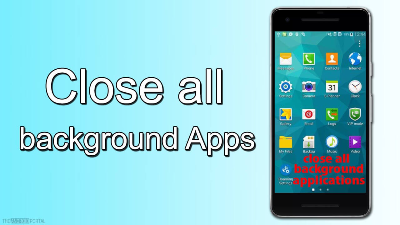 Close all background apps