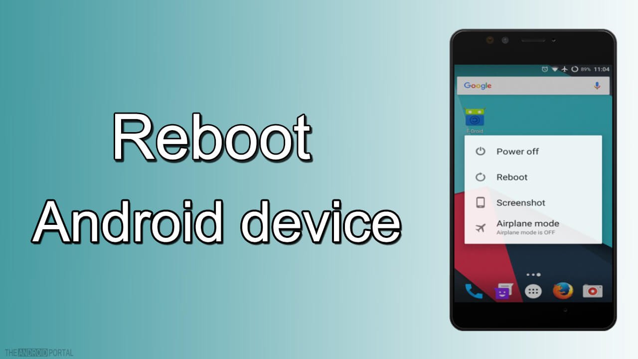 Now reboot your Android device