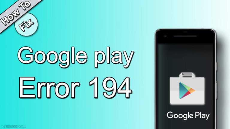how to fix google play error194