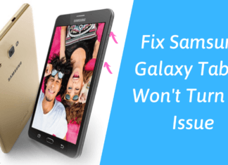 How To Fix Samsung Galaxy Tablet Won't Turn On Issue