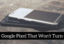 Fix Google Pixel That Won't Turn On