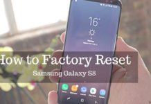 How to Factory Reset Samsung Galaxy S8