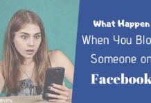 What Happens When You Block Someone On Facebook