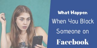 What Happens When You Block Someone On Facebook
