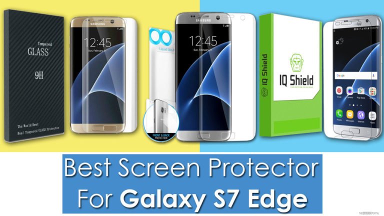 Best Screen Protector For Galaxy S7 Edge