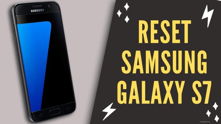 Reset Samsung Galaxy S7