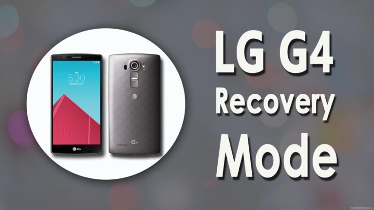 LG G4 Recovery Mode- What Is It