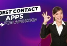 Best Contacts Apps for Android