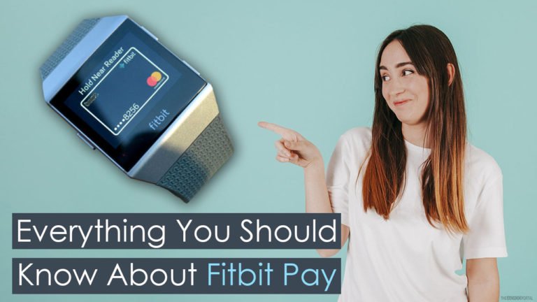 Everything You Should Know About Fitbit Pay