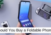 Should You Buy a Foldable Phone in 2020_