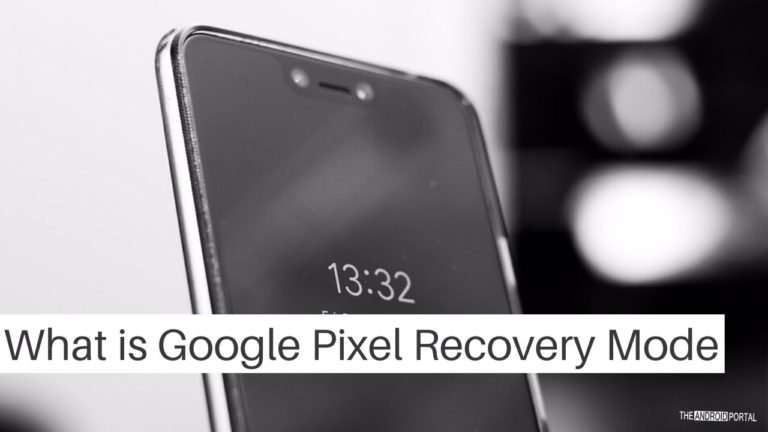 What is Google Pixel Recovery Mode