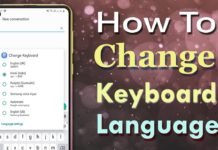 How To Change Keyboard Language On Android..