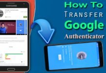How To Transfer Google Authenticator to Another Android1