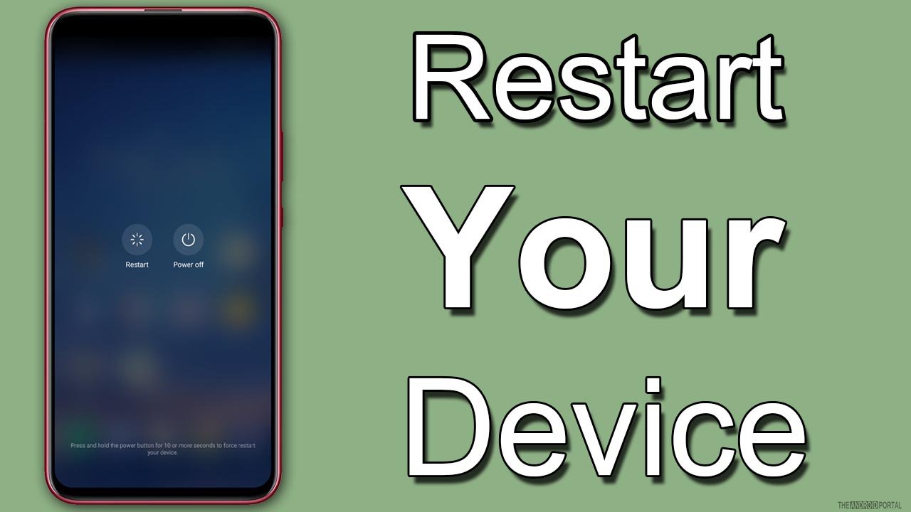 Restart Your Device