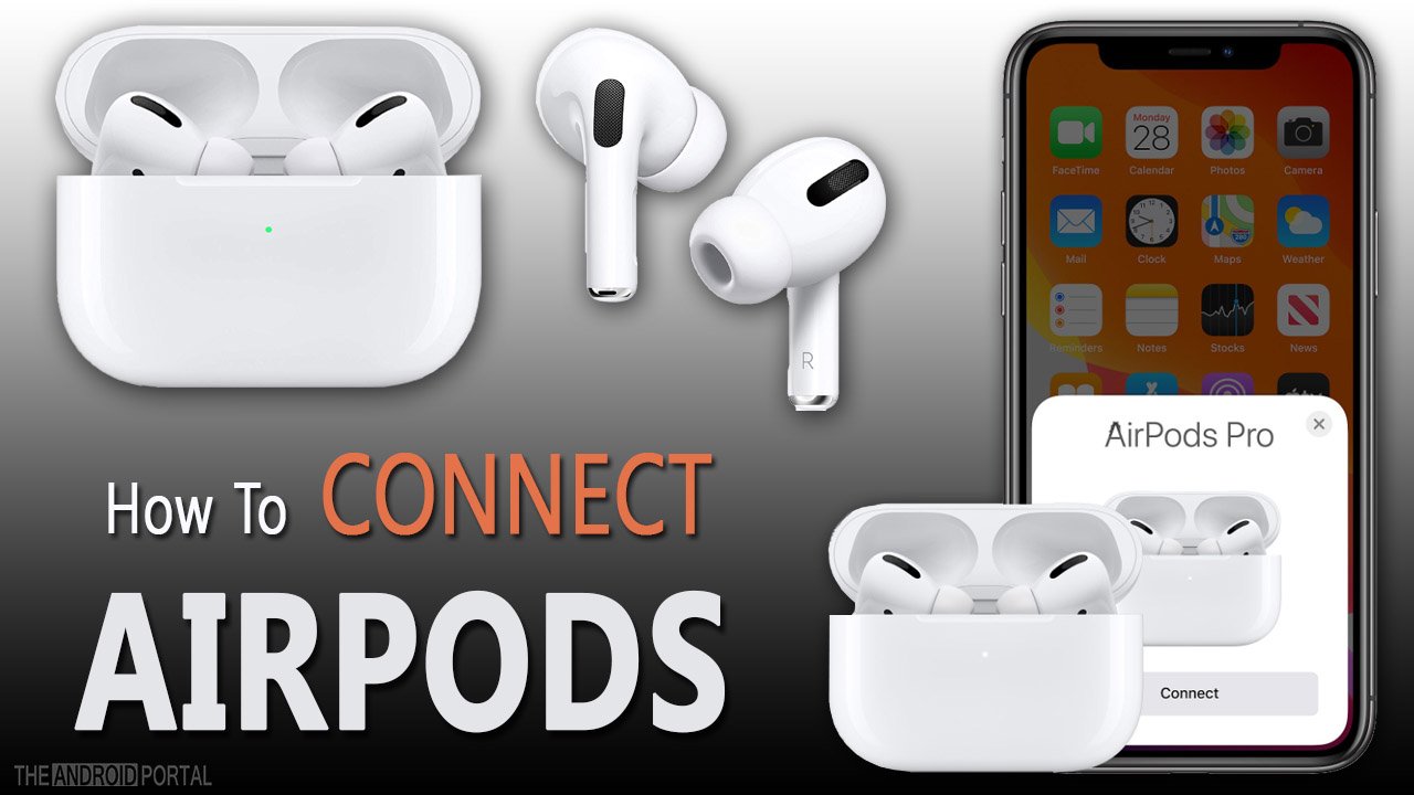 How To Connect Airpods On Android