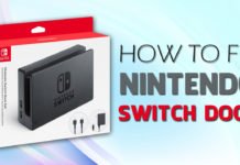 How To Fix Nintendo Switch Dock Not Working Issue