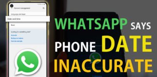 How To Fix Whatsapp Says Phone Date Inaccurate Issue
