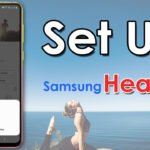 How To Set Up Samsung Health On Your Android Device