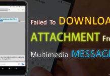 How to Fix Failed To Download Attachment From Multimedia Messages.