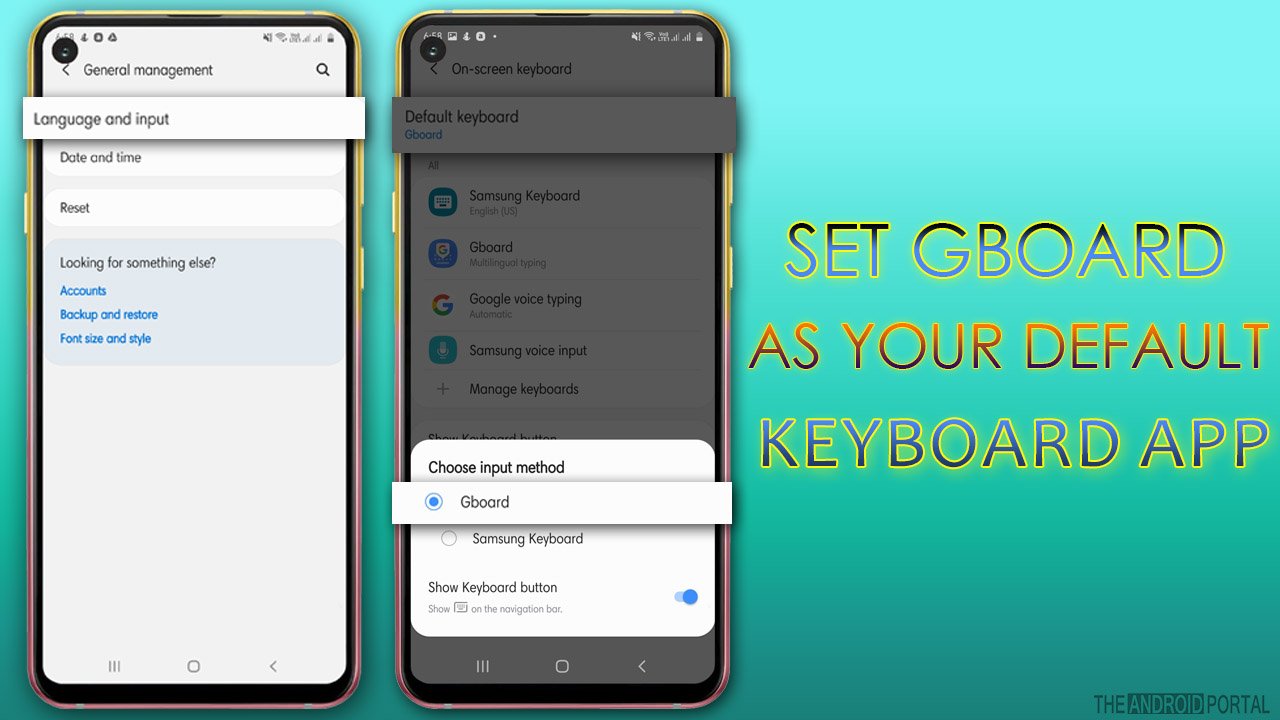 Set Gboard As Your Default Keyboard App