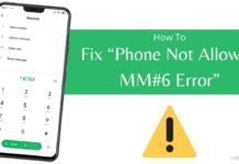 How to Fix Phone Not Allowed MM#6 Error