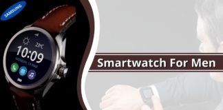 Best Samsung Smartwatch For Men