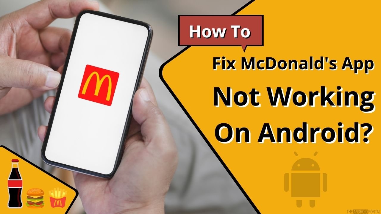How To Fix McDonald's App Not Working On Android?