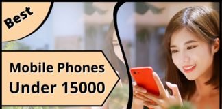 Best Mobile Phone Under 15000
