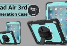 Best iPad Air 3rd Generation Cases Best iPad Air 3rd Generation Case