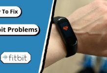 Common Fitbit Problems And How To Fix Them