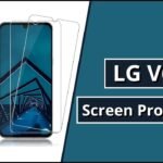 Best LG V60 Screen Protectors