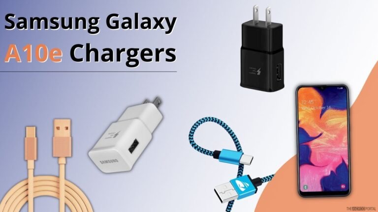 Best Samsung Galaxy A10e Chargers