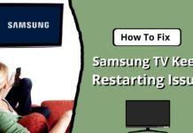 How To Fix Samsung TV Keeps Restarting Issue