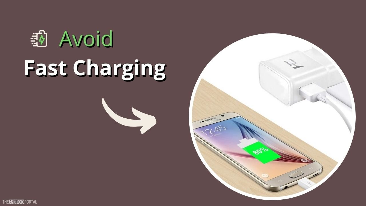 Avoid Fast Charging