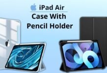 Best iPad Air Case With Pencil Holder