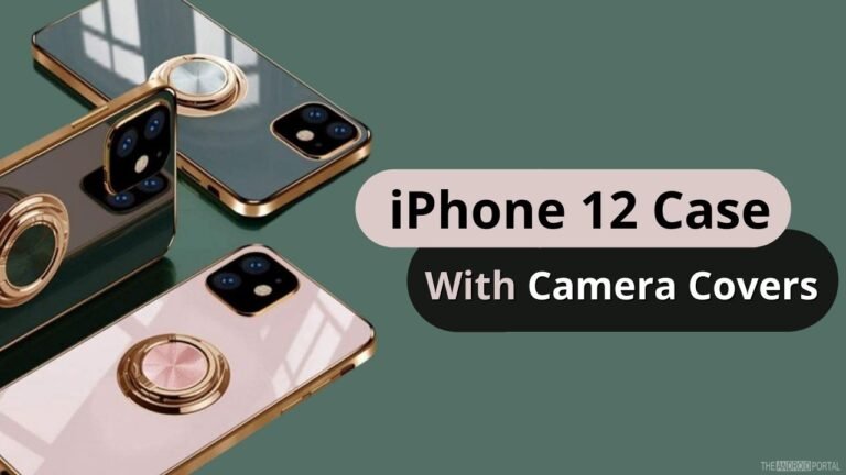 Best iPhone 12 Case With Camera Covers