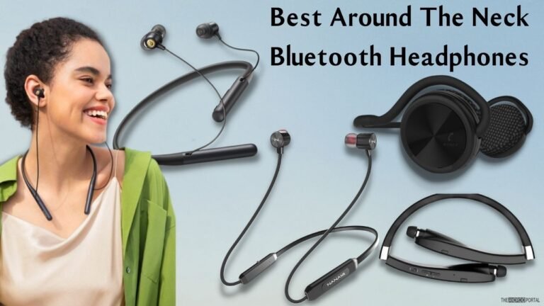 Best Around The Neck Bluetooth Headphones