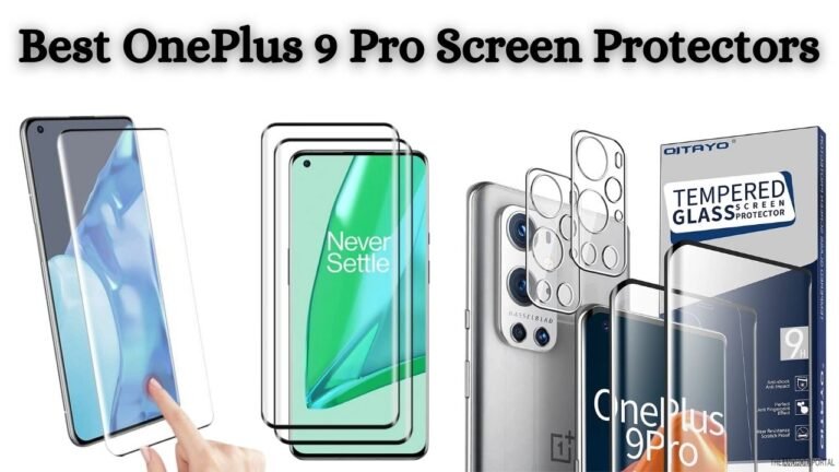 Best OnePlus 9 Pro Screen Protectors