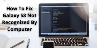 How To Fix Galaxy S8 Not Recognized By Computer