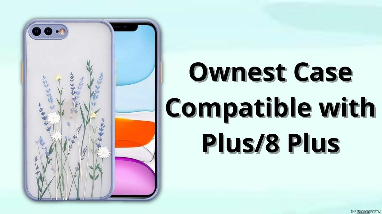 Ownest Case Compatible with Plus/8 Plus