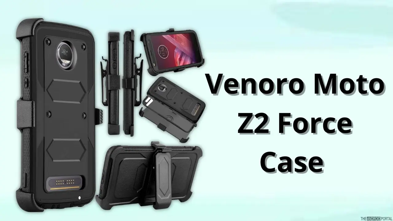 Venoro Moto Z2 Force Case 