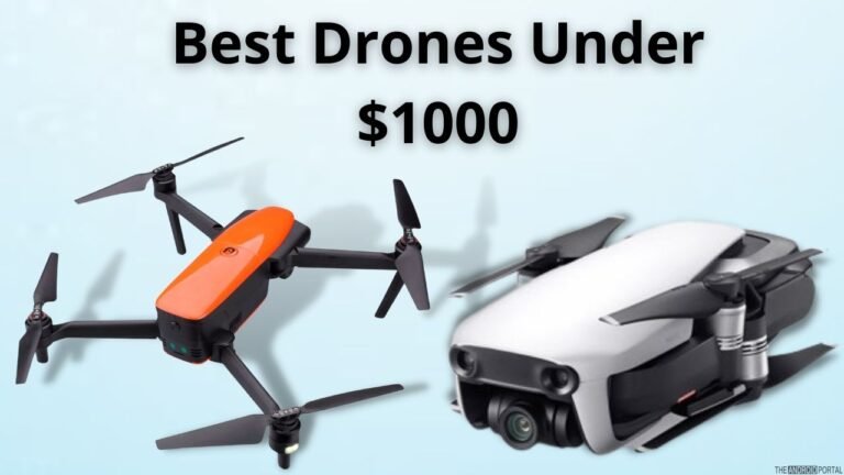 Best Drones Under $1000