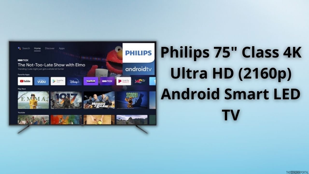 Philips 75" Class 4K Ultra HD (2160p) Android Smart LED TV