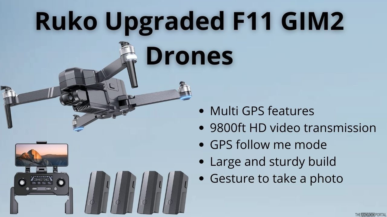 Ruko Upgraded F11 GIM2 Drones