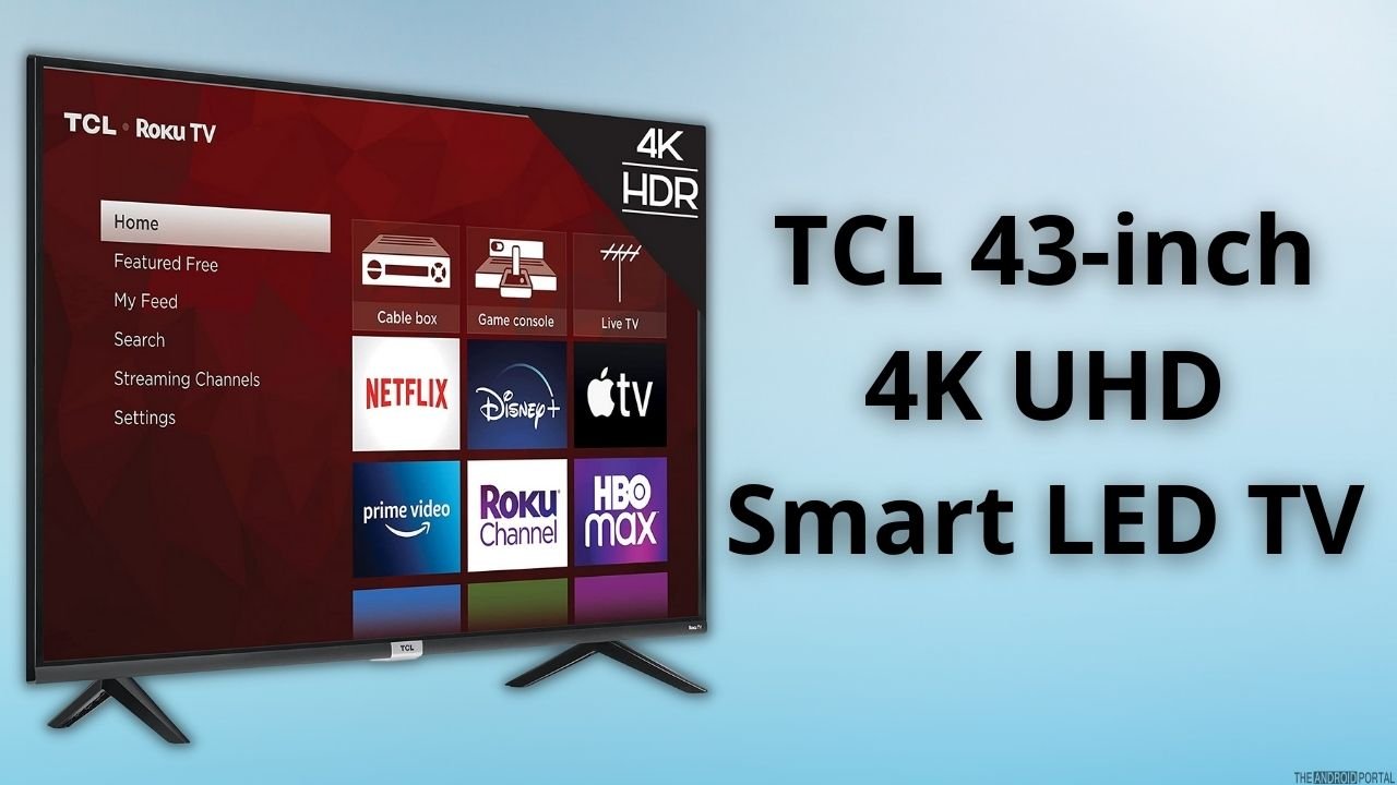 TCL 43-inch 4K UHD Smart LED TV