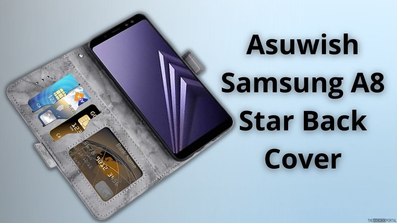 Asuwish Samsung A8 Star Back Cover