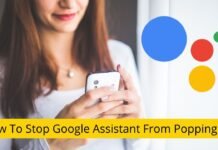 How To Stop Google Assistant From Popping Up