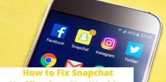 How to Fix Snapchat Notifications Not Working