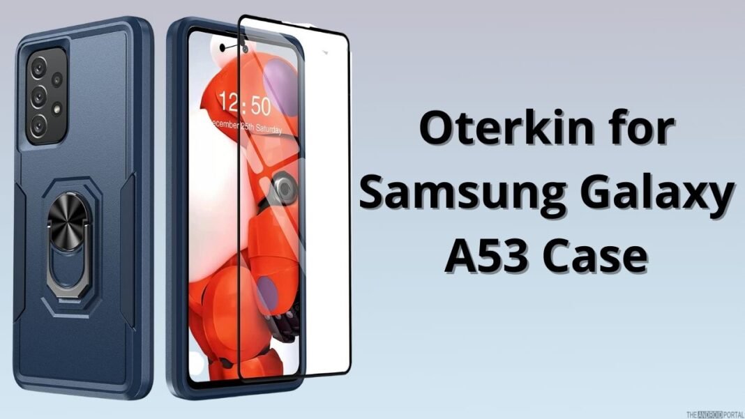 Best Cases for Samsung Galaxy A53 Phone in 2024