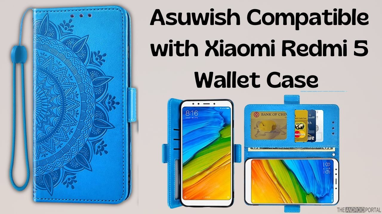 Asuwish Compatible with Xiaomi Redmi 5 Wallet Case 